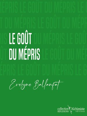 cover image of Le goût du mépris